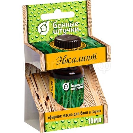 Эфирное масло Банные штучки 15мл эвкалипт 30005 Эфирное масло Банные штучки 15мл эвкалипт 30005